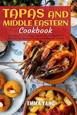 Tapas And Middle Eastern Cookbook