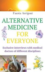 Alternative Medicine for Everyone