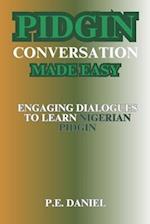 Pidgin Conversation Made Easy