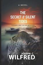 The Secrets of the Silent Tide