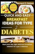 Quick and easy breakfast ideas for type 2 diabetes