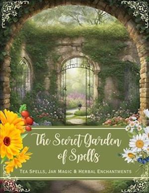 The Secret Garden of Spells