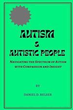 Autism & Autistic People