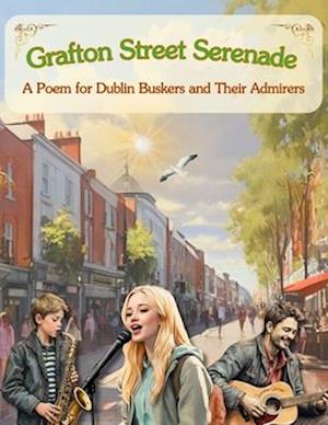 Grafton Street Serenade