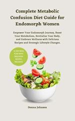 Complete Metabolic Confusion Diet Guide for Endomorph Women