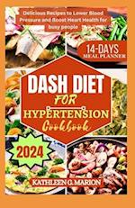 Dash Diet for Hypertension Cookbook