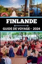 Guide de Voyage En Finlande 2024