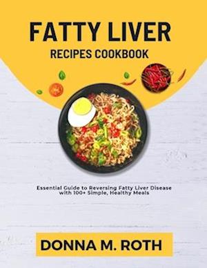 Fatty Liver Recipes Cookbook