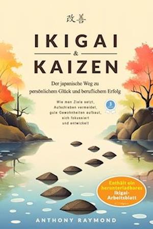 Ikigai & Kaizen