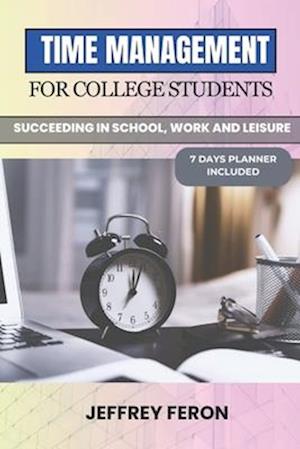 Time Management for College Students