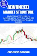 Advanced Market Structure