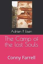 The Camp of the lost Souls