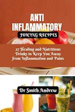 Anti Inflammatory Juicing Recipes
