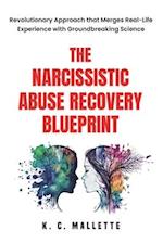 The Narcissistic Abuse Recovery Blueprint