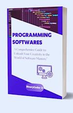 Programming Softwares And How To Use Them