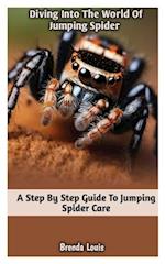 Diving Into the World of Jumping Spider