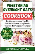 Vegetarian Overnight Oats Cookbook