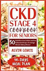 CKD Stage 4 Cookbook for Seniors