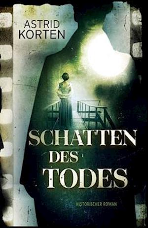 Schatten des Todes