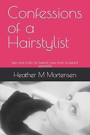 Confessions of a Hairstylist