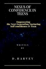 Nexus of Confidence in Teens