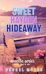 Sweet Hayden Hideaway