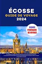 Écosse Guide de voyage 2024