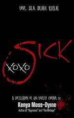 Sick xoxo