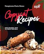 Sumptuous Pasta House Copycat Recipes