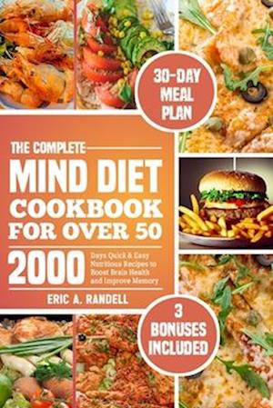 The Complete Mind Diet Cookbook for Over 50