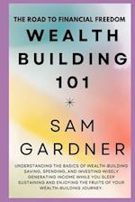 Wealth Building 101