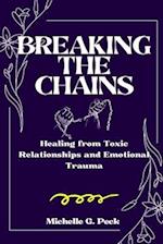 Breaking the Chains