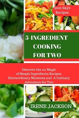 5-Ingredient Cooking for Two