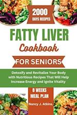 Fatty Liver Cookbook for Seniors