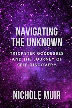 Navigating the Unknown