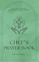 Chef's Prayer Book