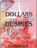 Dollars and Desires