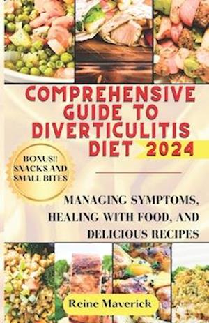 Comprehensive Guide to Diverticulitis Diet