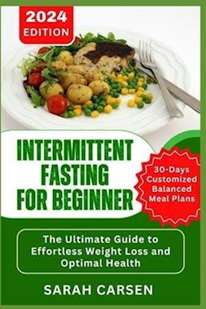 Intermittent Fasting for Beginners