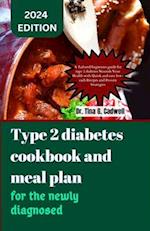 Type 2 diabetes cookbook and meal plan for the newly diagnosed