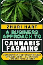 A Business Approach to Cannabis Farming
