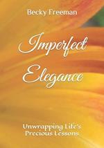Imperfect Elegance