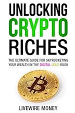 Unlocking Crypto Riches