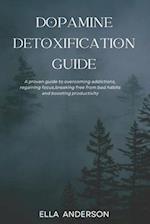 Dopamine Detoxification Guide