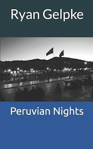 Peruvian Nights