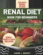 Renal Diet Book for Beginners 2024