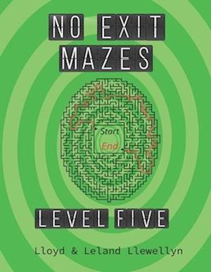 No Exit Mazes