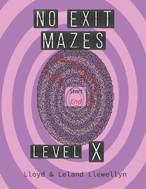 No Exit Mazes