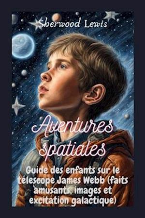 Aventures spatiales