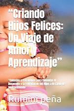 "Criando Hijos Felices